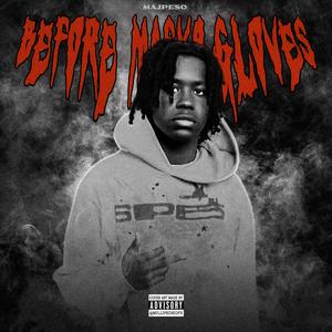 Before Mask & Gloves (Explicit)