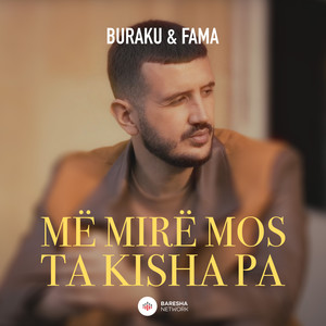 Më mirë mos ta kisha pa