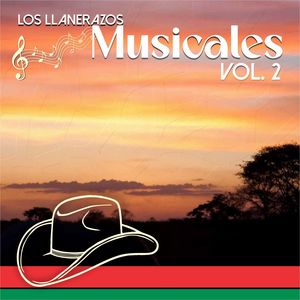 Los Llanerazos Musicales, Vol.2