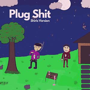 Plug **** (Shiris Version) [Explicit]