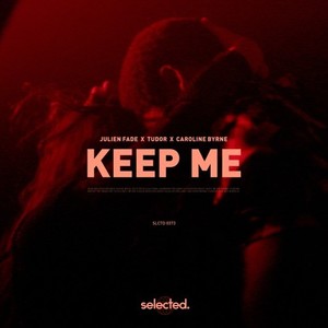 Keep Me