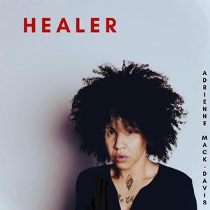 Healer (Explicit)