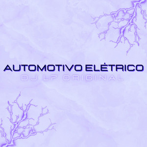 Automotivo Elétrico (Speed Up) [Explicit]