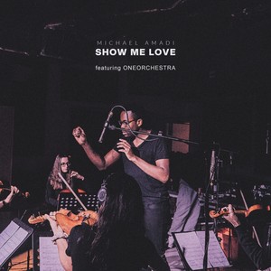 Show Me Love