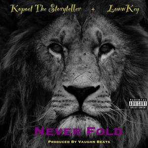 Never fold (Explicit)