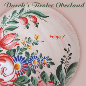 Durch's Tiroler Oberland (Folge 7)