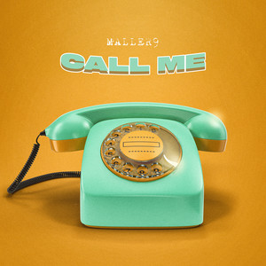 Call Me (Explicit)