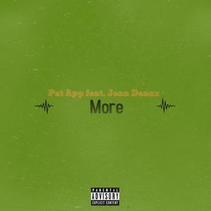 More (feat. Jean Deaux) [Explicit]