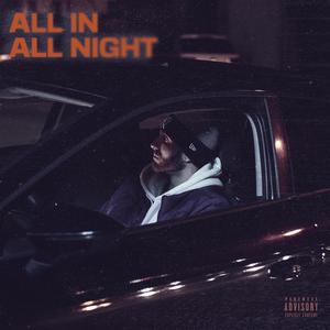 All In All Night (Explicit)