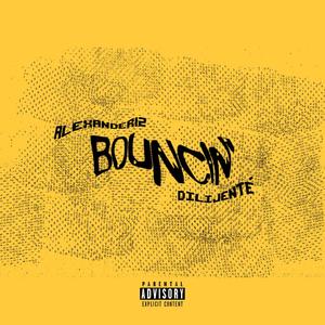 Bouncin' (Explicit)