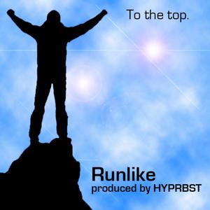 To The Top (feat. Runlike)