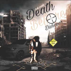 Death Before Dishonor (Explicit)