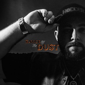 Knock off the Dust (Explicit)