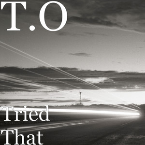 Tried That (Explicit)