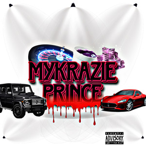 MyKraziePrince (Explicit)