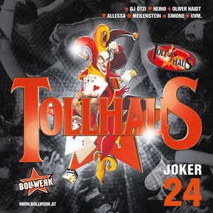 Tollhaus - Joker 24