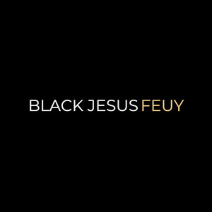 Black jesus (Explicit)