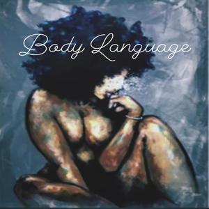 Body Language (Explicit)