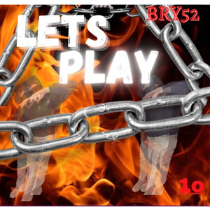 LETS PLAY (Explicit)