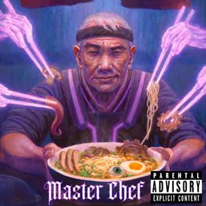 Master Chef (Explicit)