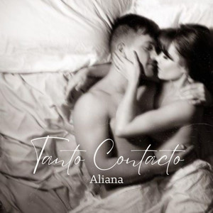 Tanto Contacto (Explicit)