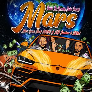 Mars (feat. DKilla & B.T.B Bandman) [Explicit]