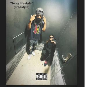 3way lifestyle (feat. Lil w3stt) [Explicit]