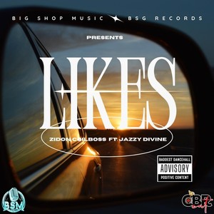 Likes (feat. Jazzy Divine) [Explicit]