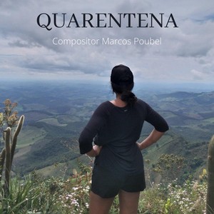 Quarentena(feat. Marcelo Mimoso)