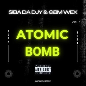 Atomic Bomb (feat. GBM Wex)