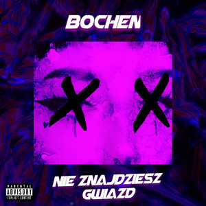 Nie Znajdziesz Gwiazd (Explicit)