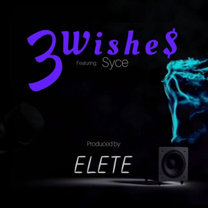 3 Wishes