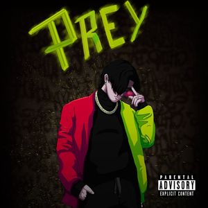 Prey (Explicit)