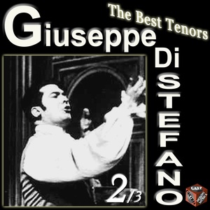 Giuseppe Di Stefano, Vol. 2 (The Best Tenors)