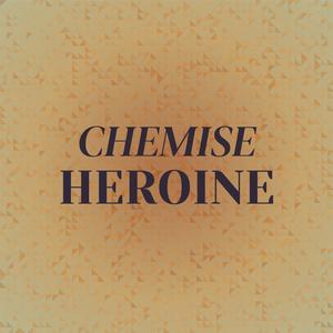 Chemise Heroine