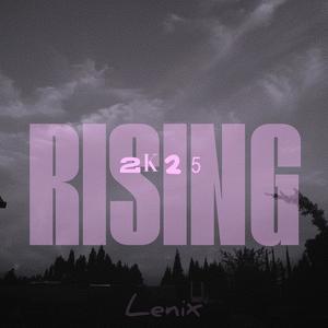 Rising (Explicit)