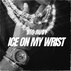 Ice on my wrist (Explicit)