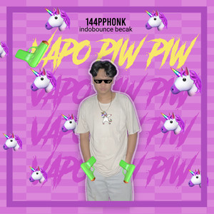 Vapo Piw Piw (Slow)