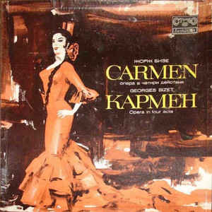 Georges Bizet: Carmen, Opera in 4 Acts