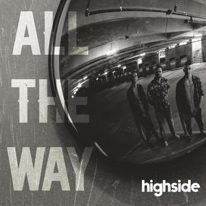 All The Way (Explicit)