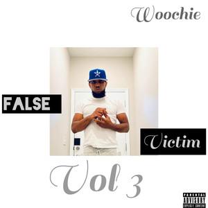 False Victim Vol 3 (Explicit)