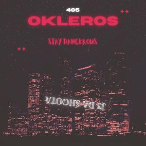 Stay Dangerous(feat. So'so Fourth & OJ The Great) (Explicit)