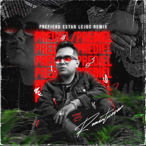 Prefiero Estar Lejos (Remix)