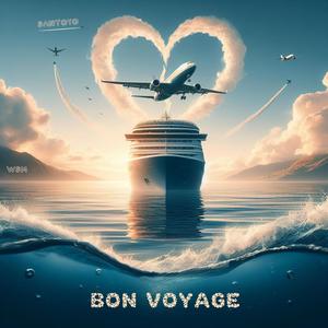 Bon Voyage (feat. Wavey)