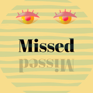 Missed (Explicit)