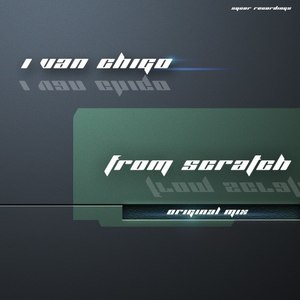 From Scratch (Original Mix)