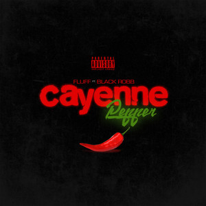 Cayenne Pepper (Explicit)