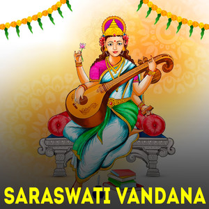 Saraswati Vandana