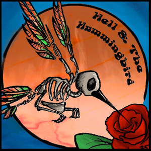 Hell & The Hummingbird Ep2