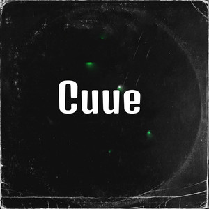 Cuue (Explicit)